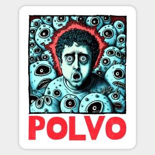 Polvo ---------- Original Fan Art -------------- Sticker